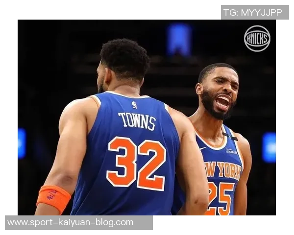 唐斯被交易传闻升温KG称赞布伦森与字母哥挡拆组合无解